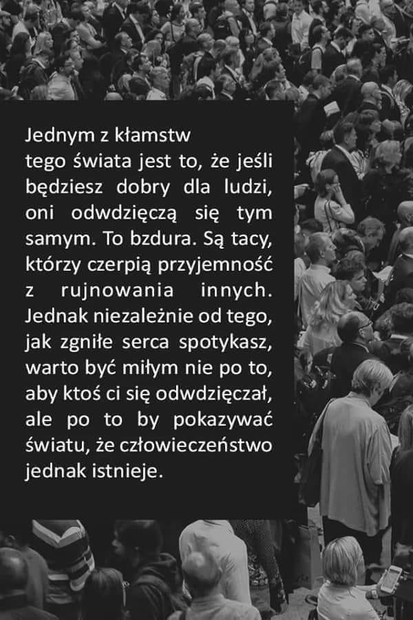 bądź miłym, to jest człowieczeństwo